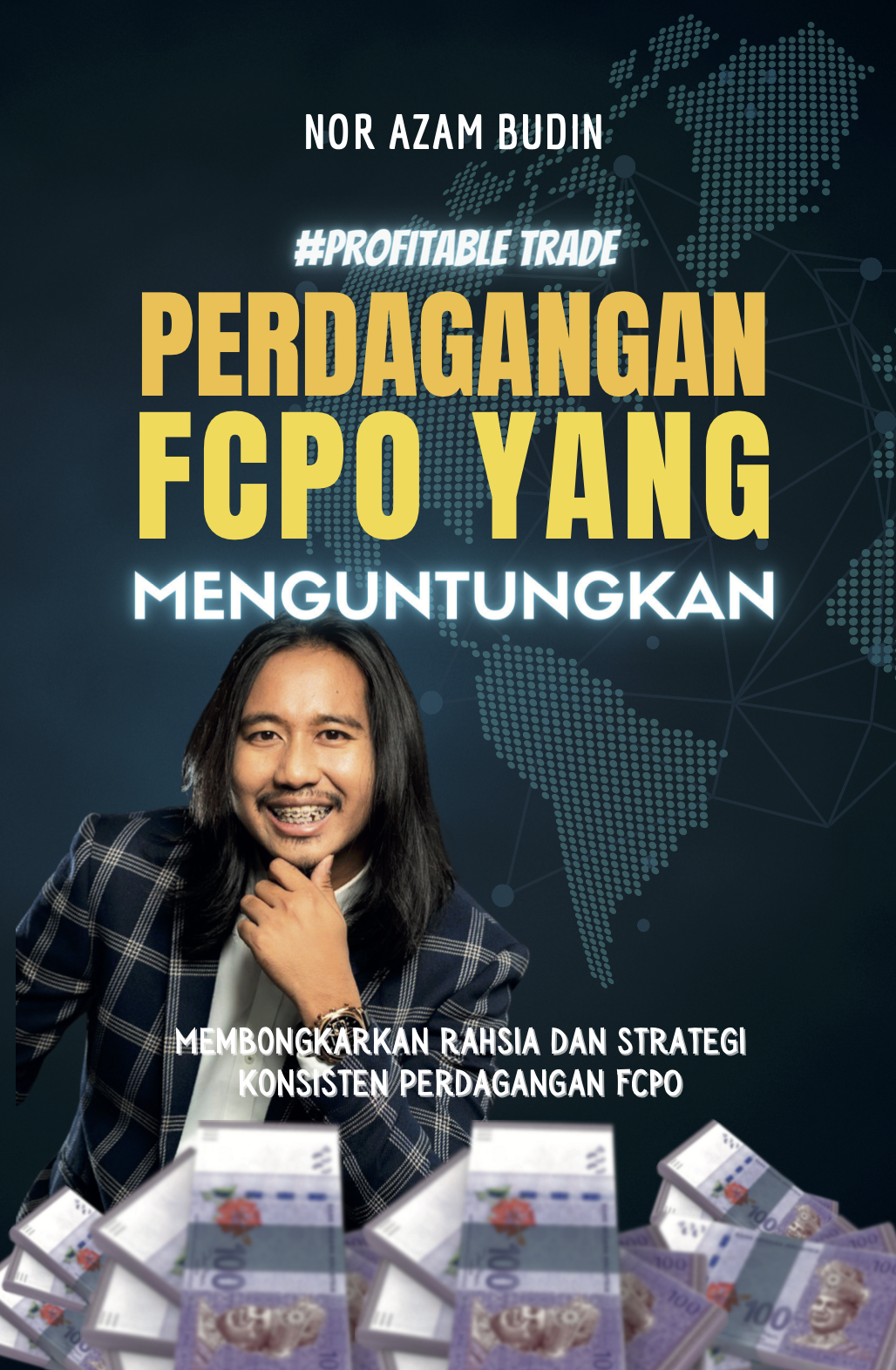 [Profitable Trade] Perdagangan FCPO Yang Menguntungkan